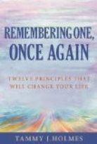 REMEMBERING ONE, ONCE AGAIN