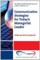 Communication Strategies for Today's Managerial Leader