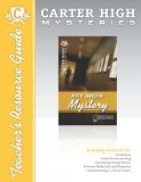 Art Show Mystery Teacher Resource Guide