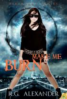 Make Me Burn: Fireborne, Book 2