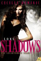 Long Shadows: The Lycanthropy Files, Book 2