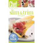 Chef Express: Slim and Trim Recipes