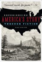 Experiencing America’s History through Fiction