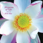 THE BLOSSOM OF LIFE
