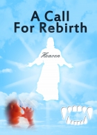 A CALL FOR REBIRTH